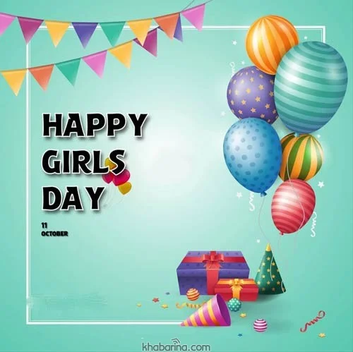جملات تبریک انگلیسی روز دختر؛ متن های زیبا روز جهانی دختر